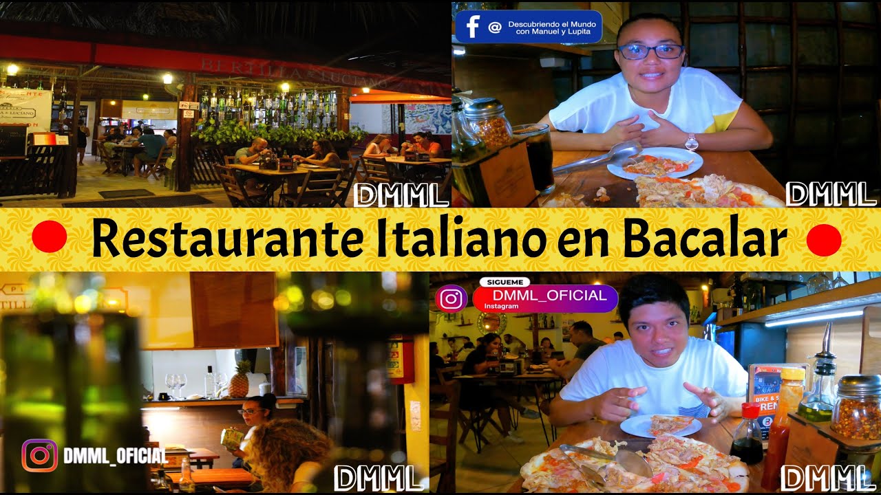 🍕 🇮🇹 Comida Italiana en BACALAR 🔴 HD 1080p